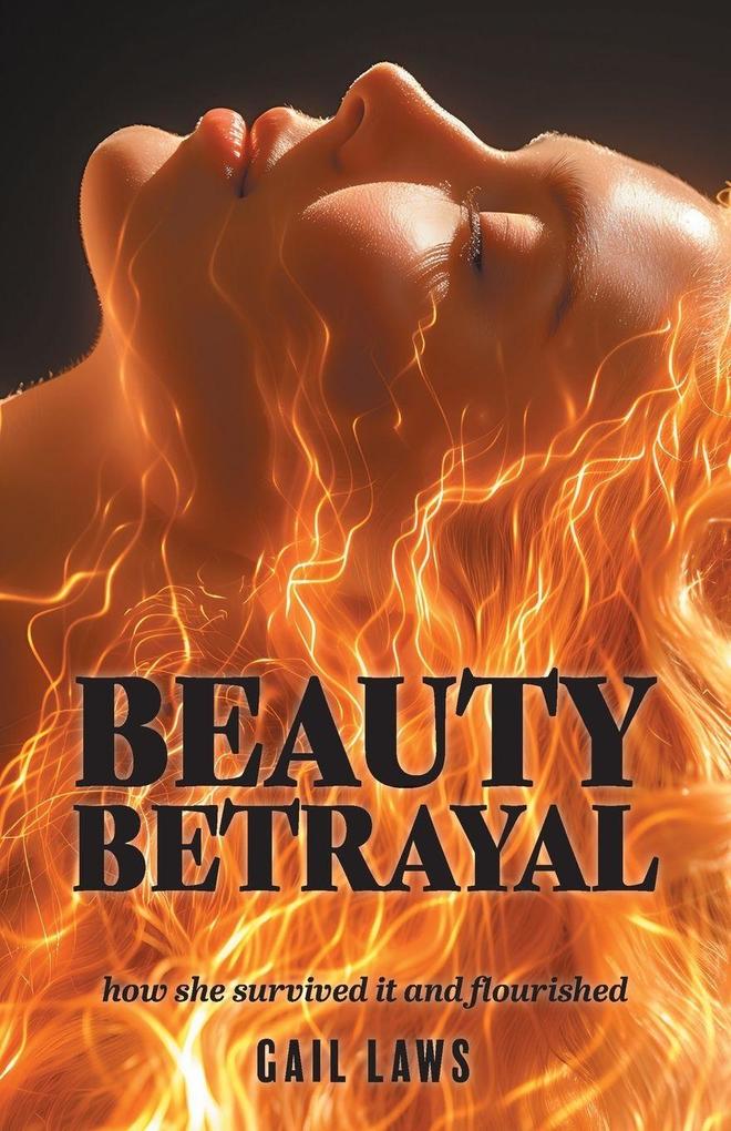 BEAUTY BETRAYAL