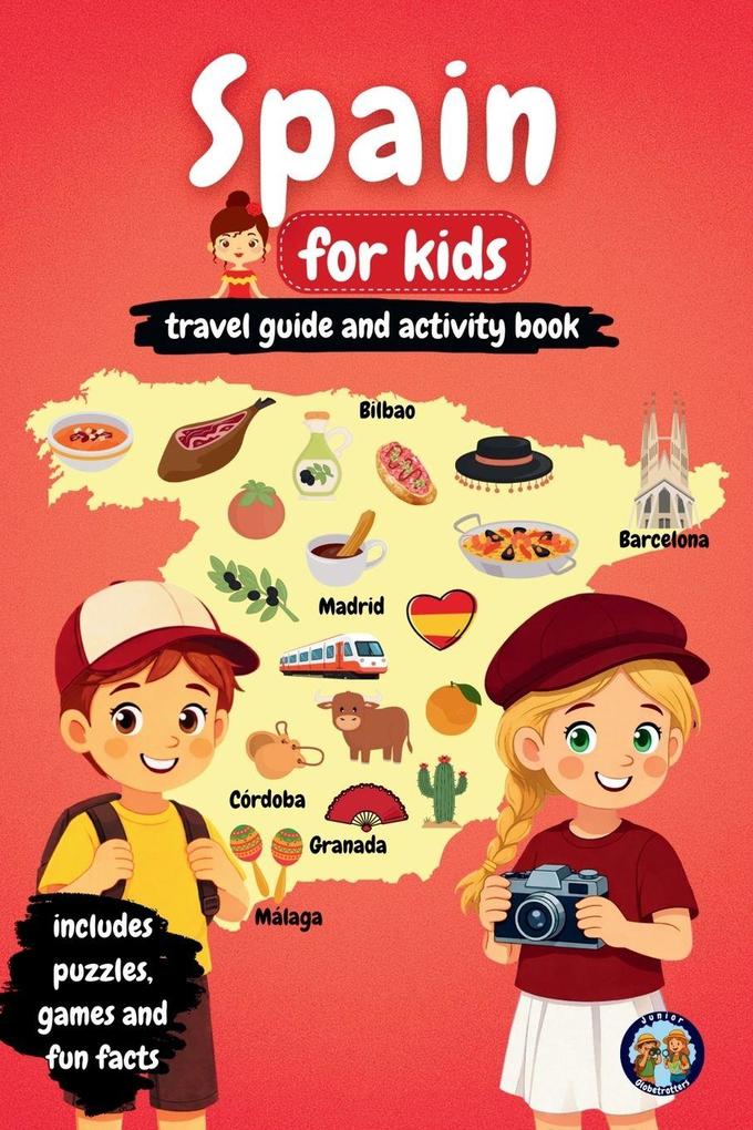 Spain for Kids - Travel Guide and Activity Book