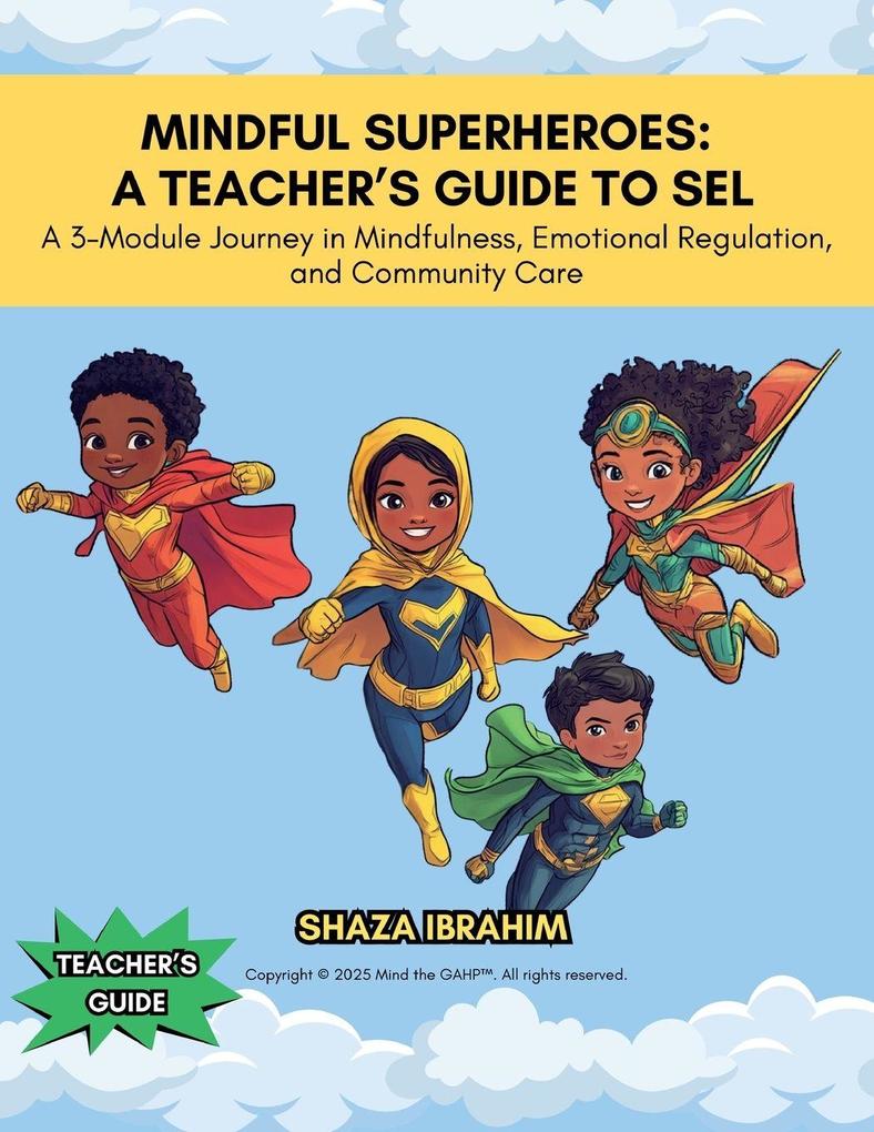 Mindful Superheroes