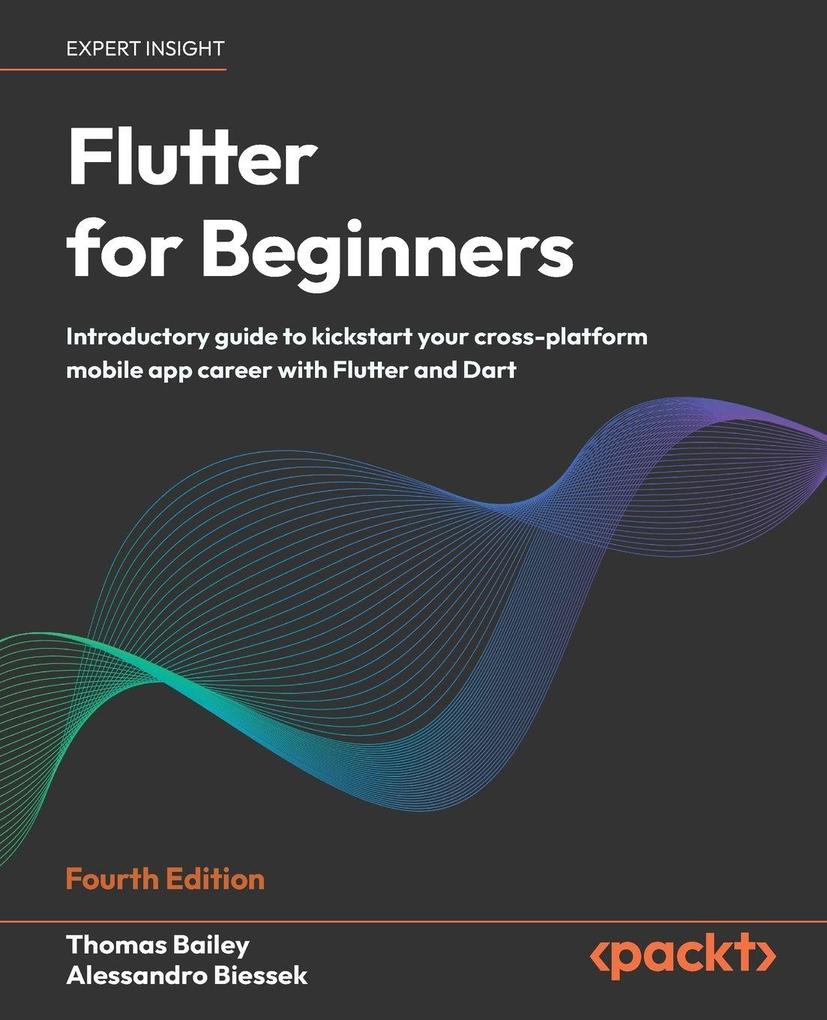 Flutter for Beginners - Fourth Edition
