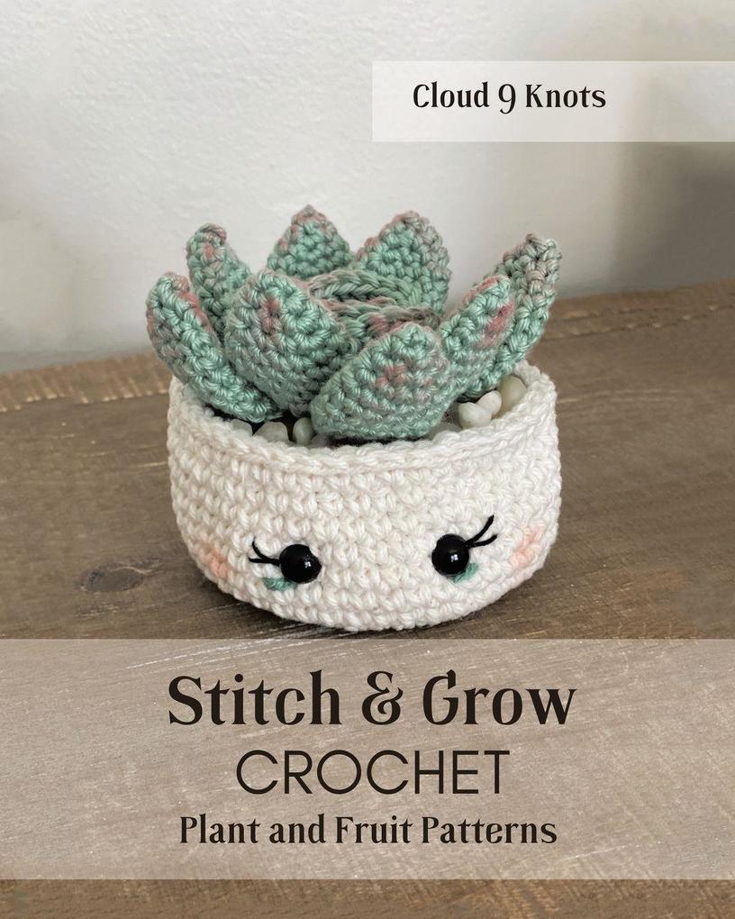 Stitch and Grow