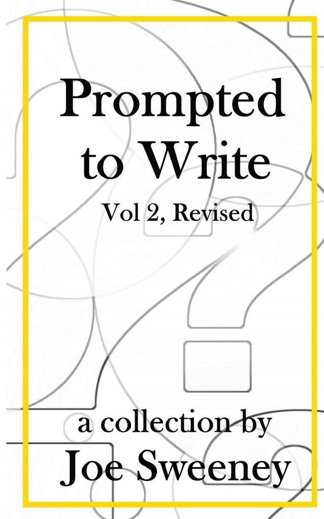 Prompted to Write Volume 2 Revised