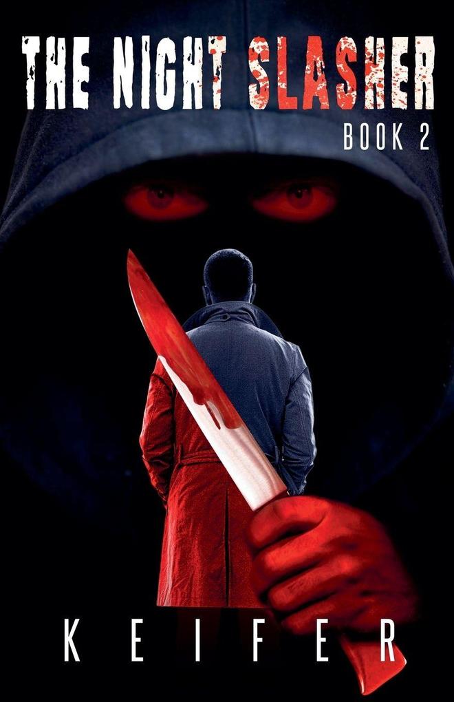 The Night Slasher Book 2