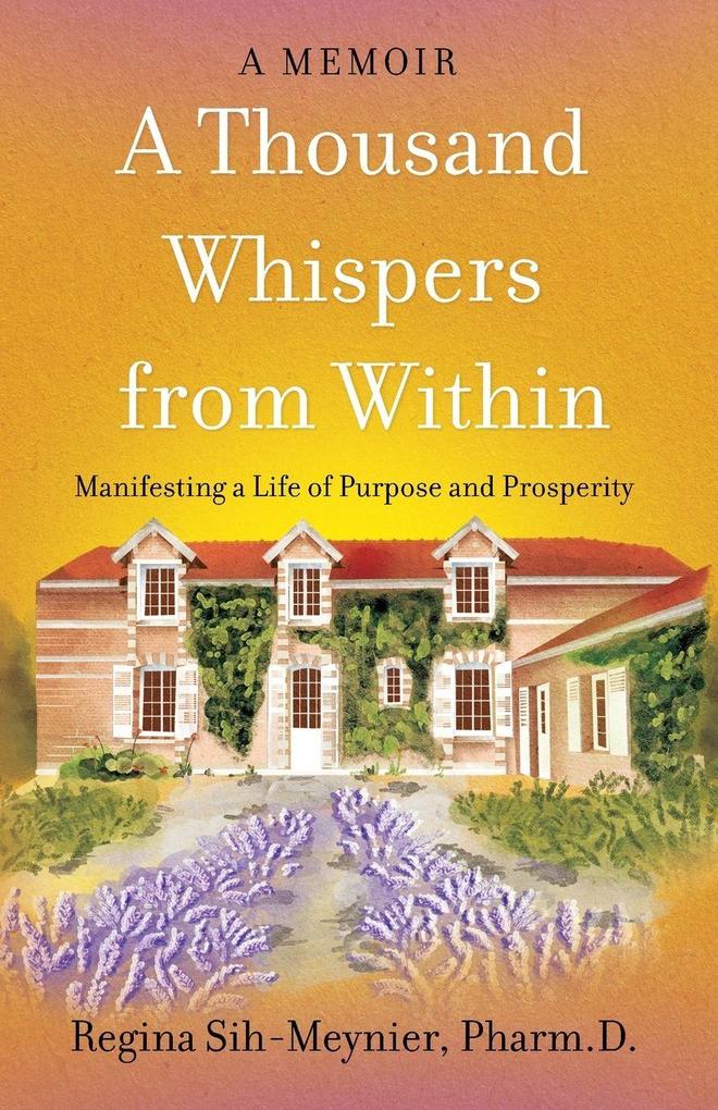 A Thousand Whispers from Within