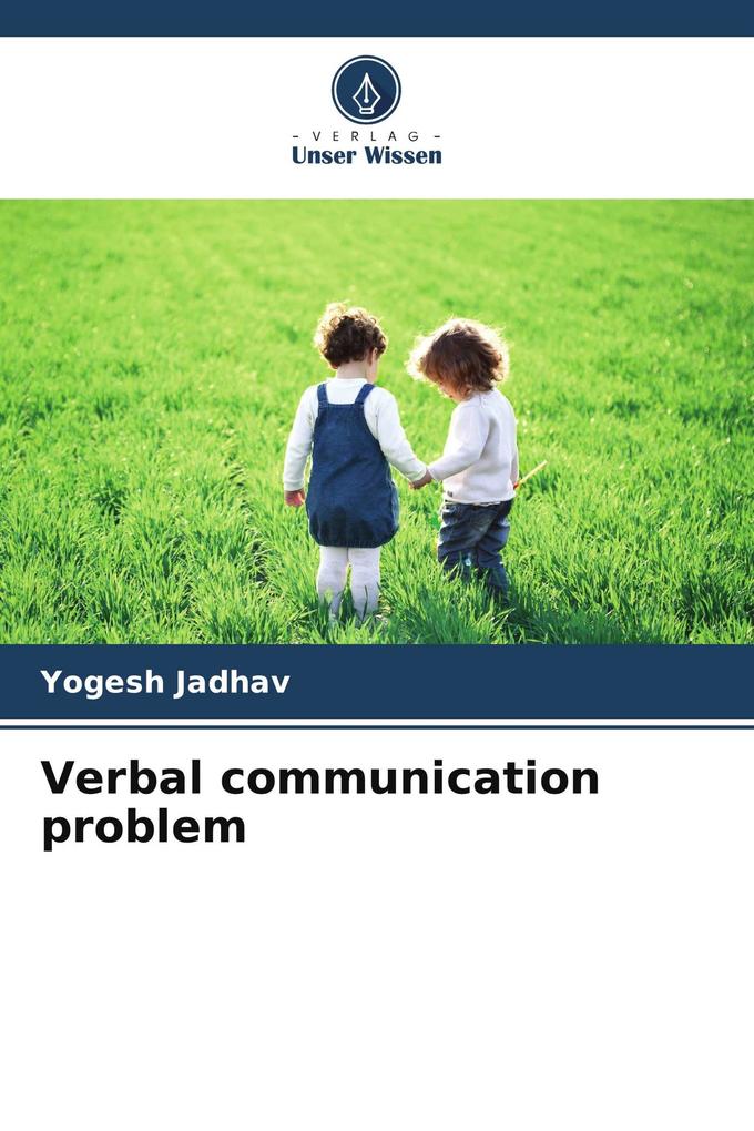 Verbal communication problem