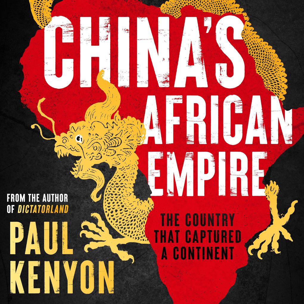 China's African Empire