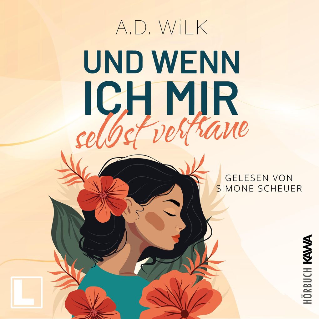 Und wenn ich mir selbst vertraue