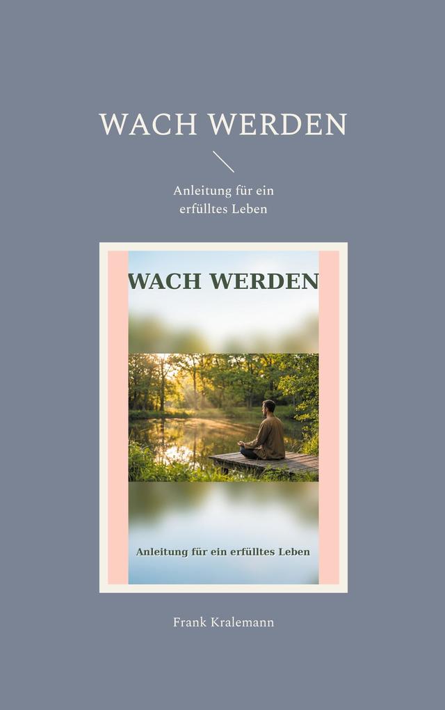 Wach werden