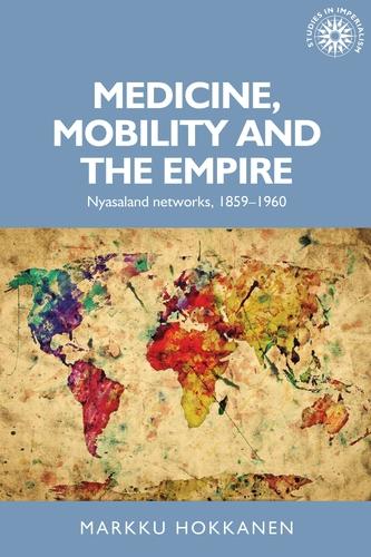 Medicine mobility and the empire