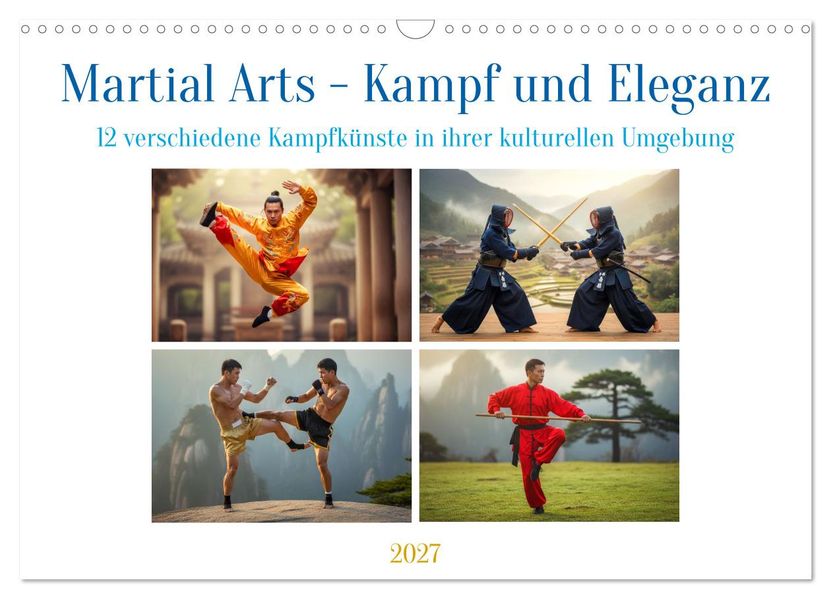 Martial Arts - Kampf und Eleganz (Wandkalender 2027 DIN A3 quer) CALVENDO Monatskalender