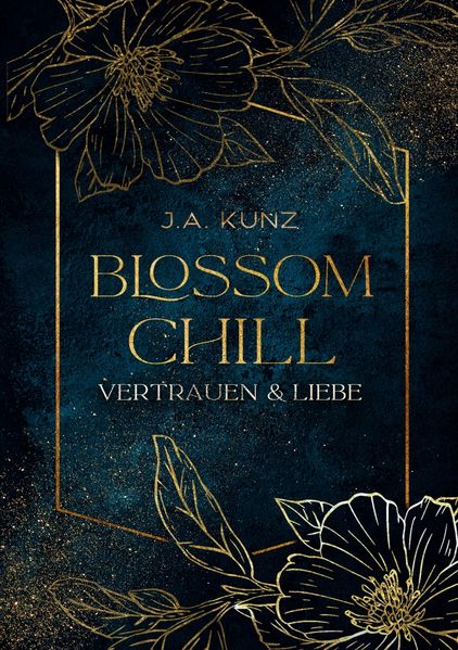 Blossom Chill - Vertrauen & Liebe