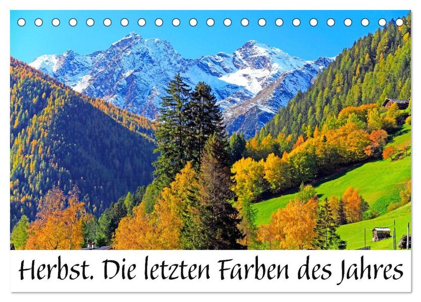 Herbst. Die letzten Farben des Jahres (Tischkalender 2027 DIN A5 quer) CALVENDO Monatskalender