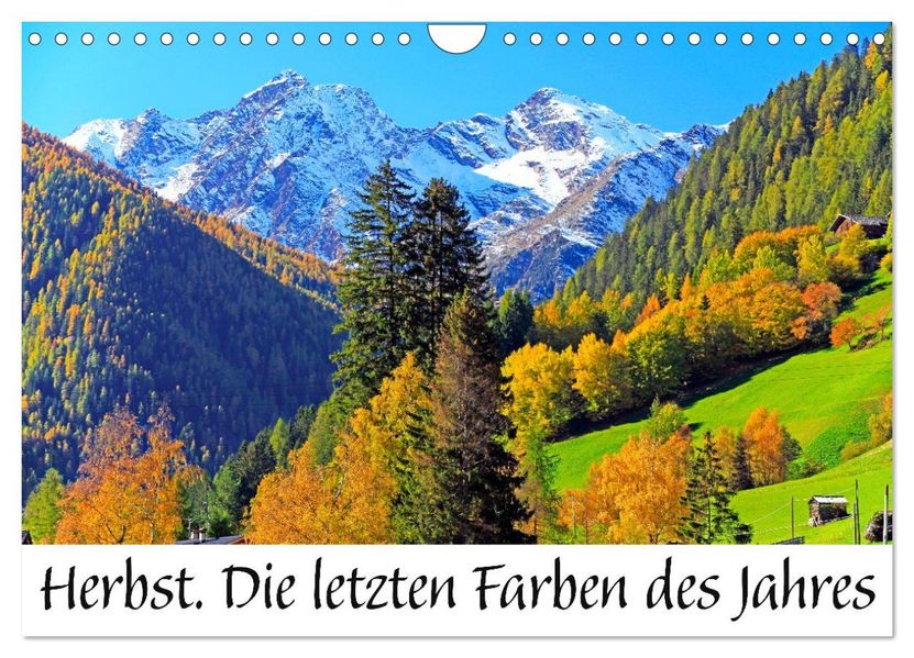 Herbst. Die letzten Farben des Jahres (Wandkalender 2027 DIN A4 quer) CALVENDO Monatskalender