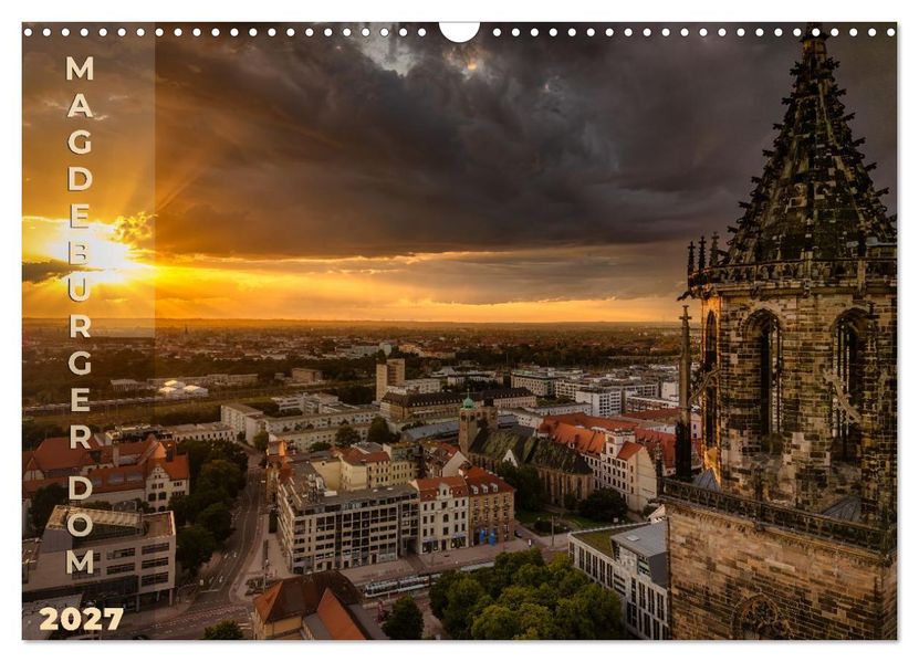 Magdeburger Dom 2027 (Wandkalender 2027 DIN A3 quer) CALVENDO Monatskalender