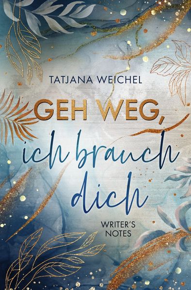 Geh weg ich brauch dich