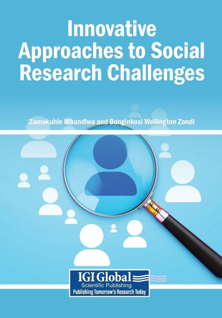 Innovative Approaches to Social Research Challenges