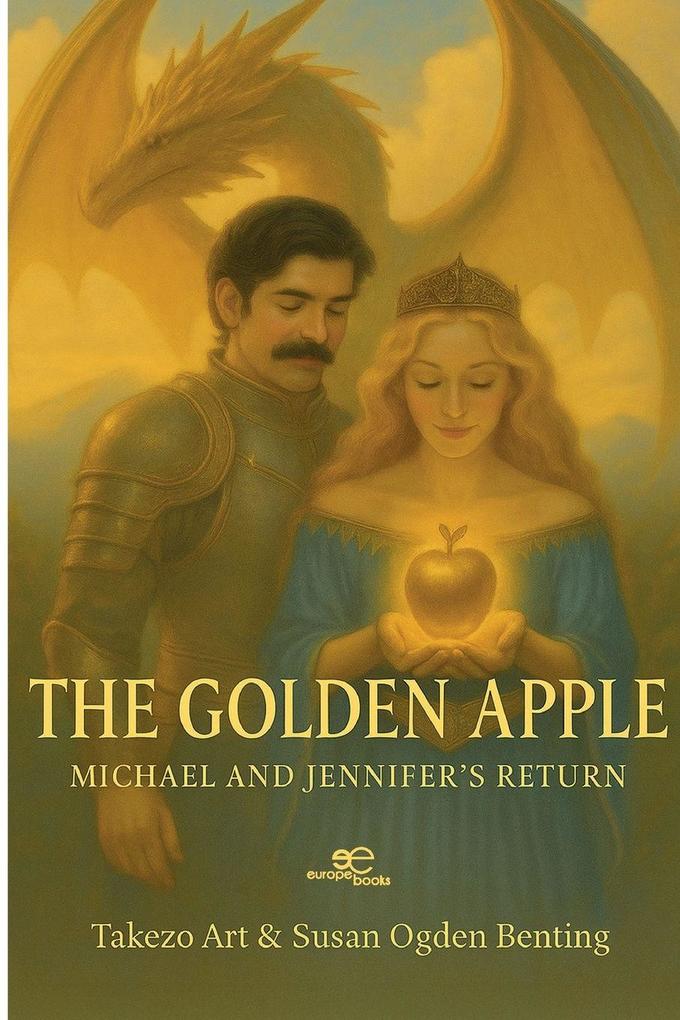 THE GOLDEN APPLE. Michael and Jennifer's Return