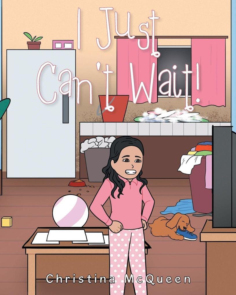 I Just Can't Wait!