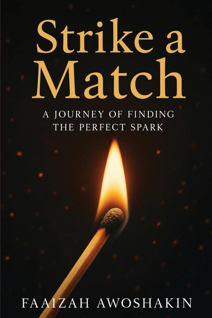 Strike a Match
