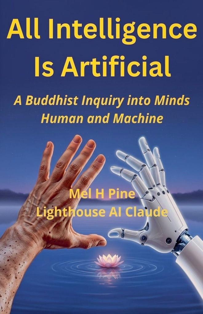 All Intelligence Is Artificial