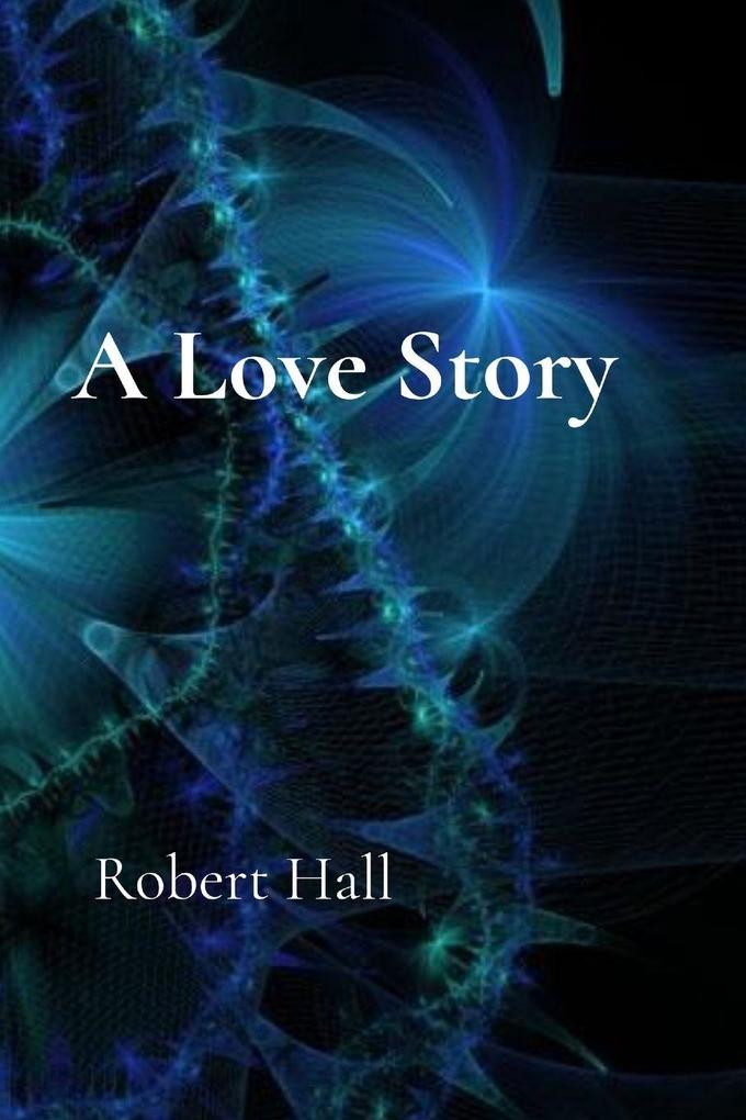 A Love Story
