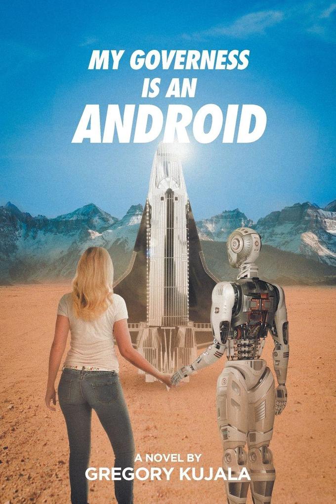 My Governess is an Android
