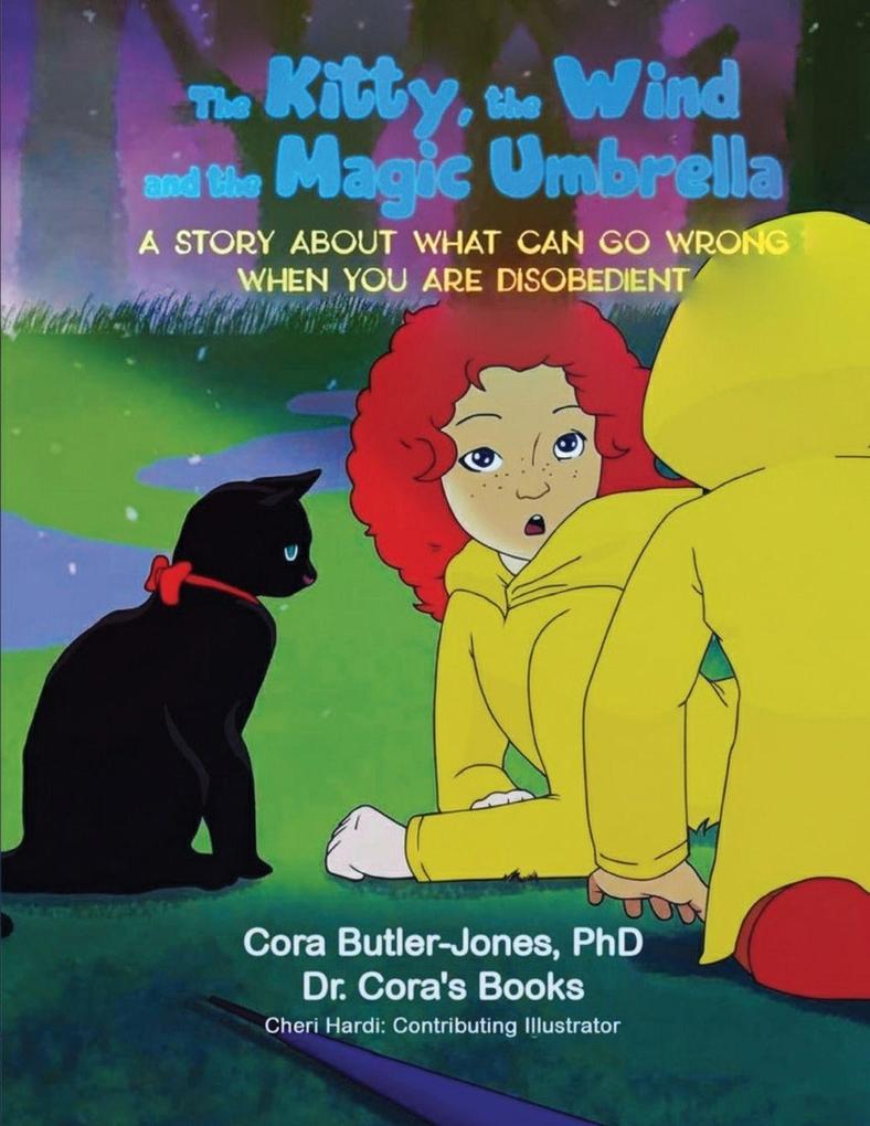 The Kitty the Wind and the Magic Umbrella (Latest Edition)