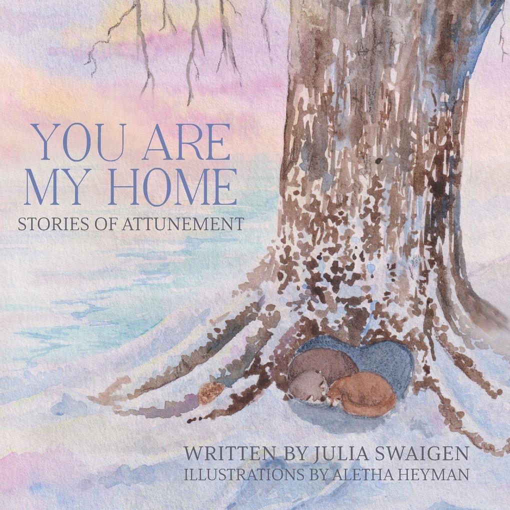 You Are My Home