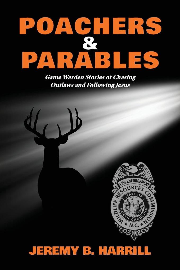 Poachers and Parables