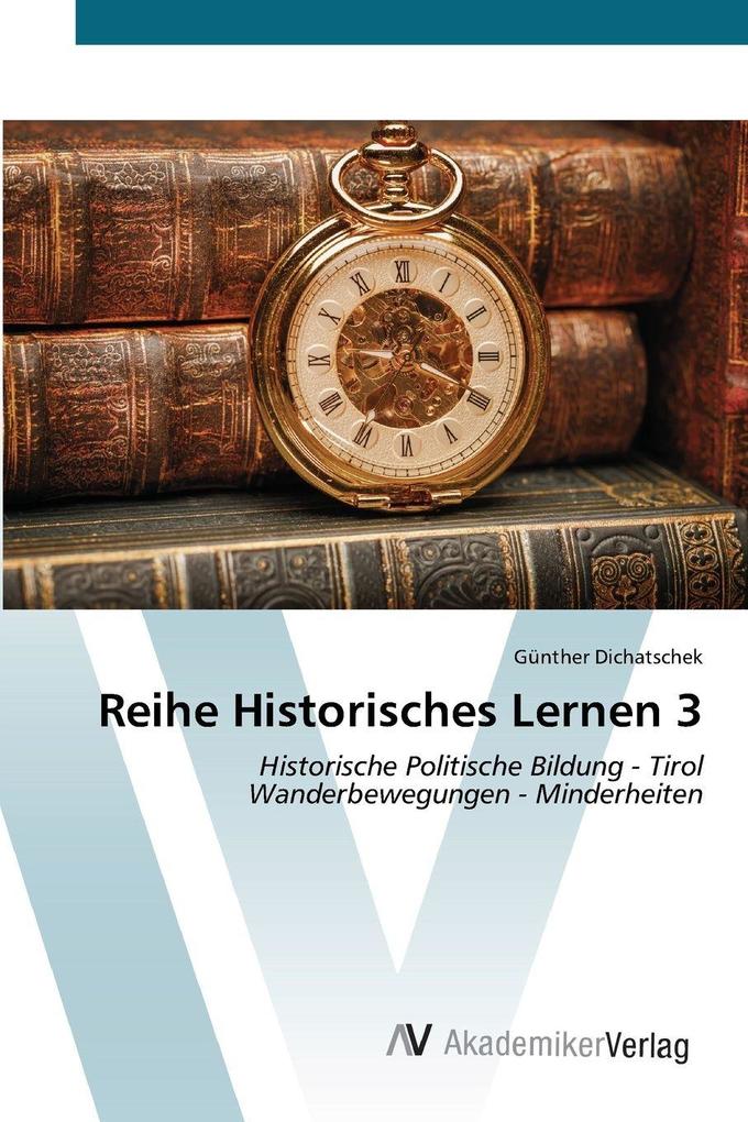 Reihe Historisches Lernen 3