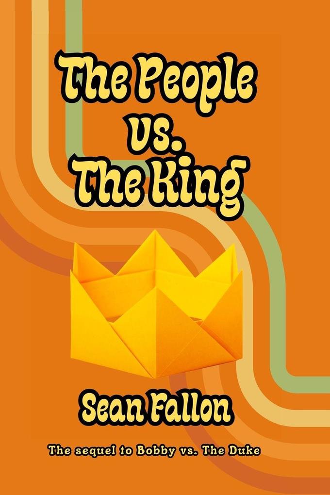 The People vs. The King