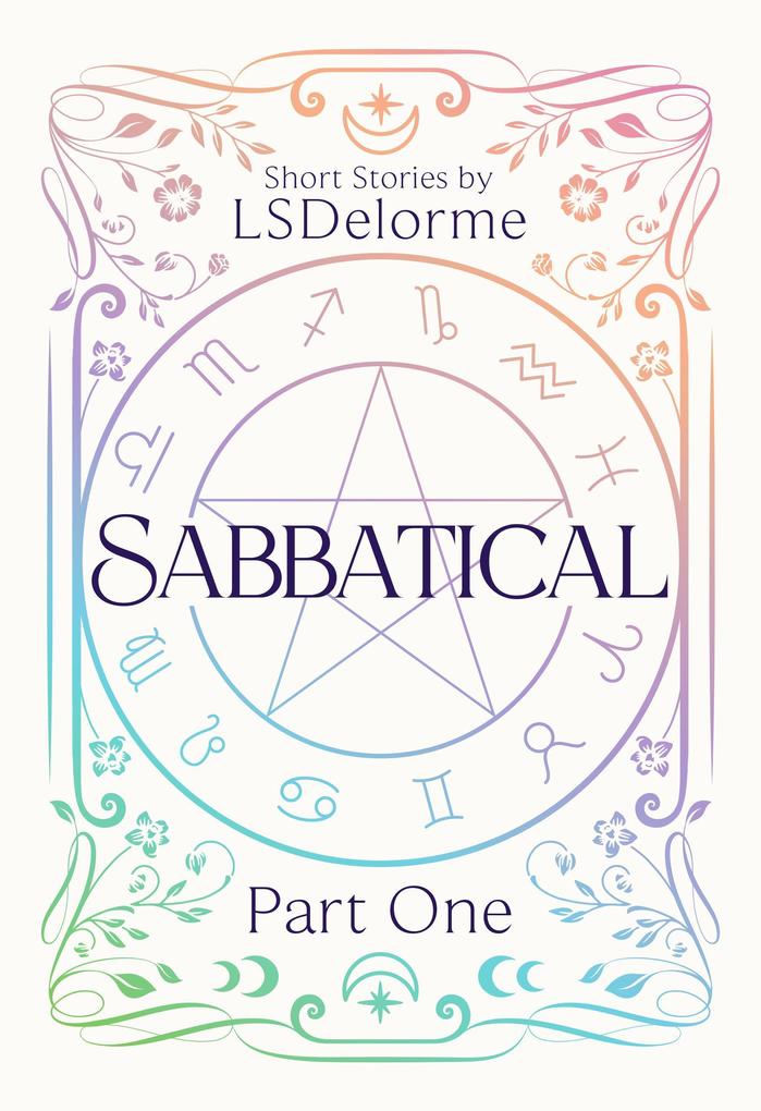 Sabbatical Part One