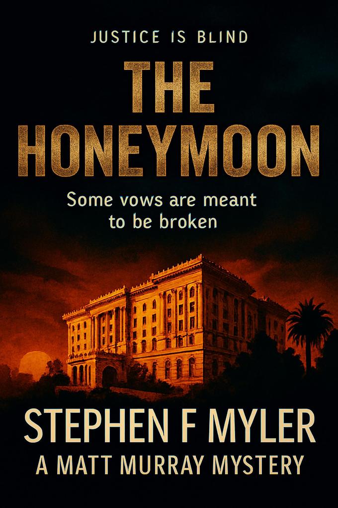 The Honeymoon (Matt Murray Mysteries #9)