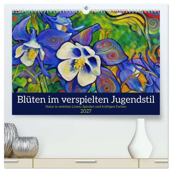 Blüten im verspielten Jugendstil (hochwertiger Premium Wandkalender 2027 DIN A2 quer) Kunstdruck in Hochglanz