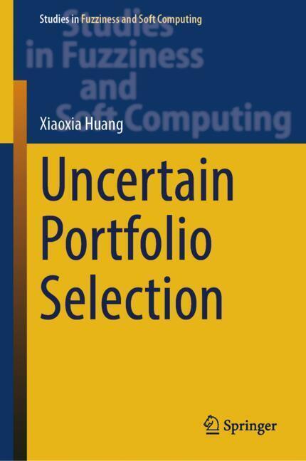 Uncertain Portfolio Selection