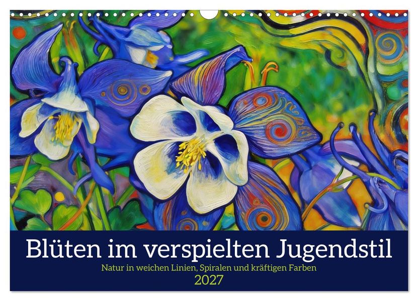 Blüten im verspielten Jugendstil (Wandkalender 2027 DIN A3 quer) CALVENDO Monatskalender