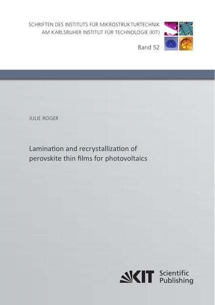 Lamination and recrystallization of perovskite thin films for photovoltaics