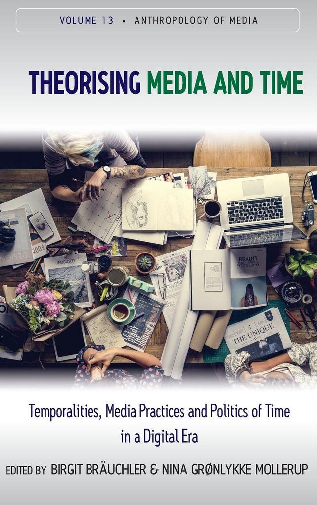 Theorising Media and Time
