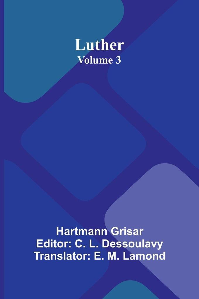 Luther (Volume 3)