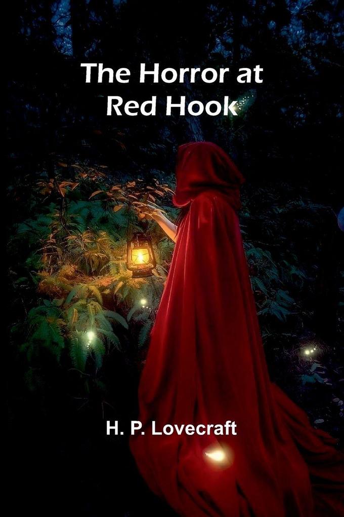 The horror at Red Hook