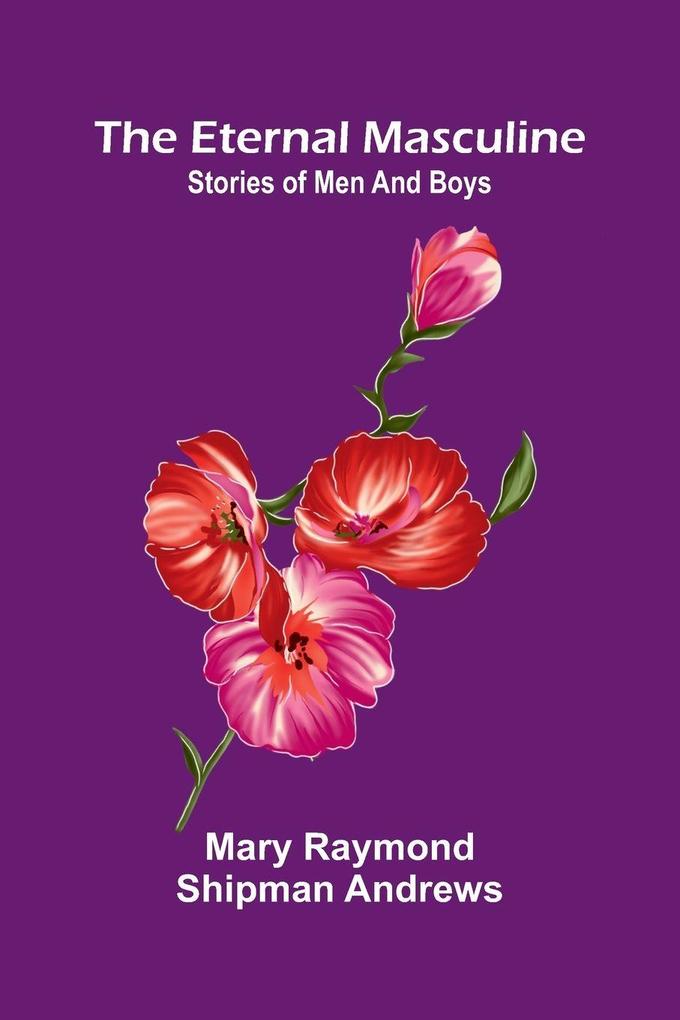The eternal masculine