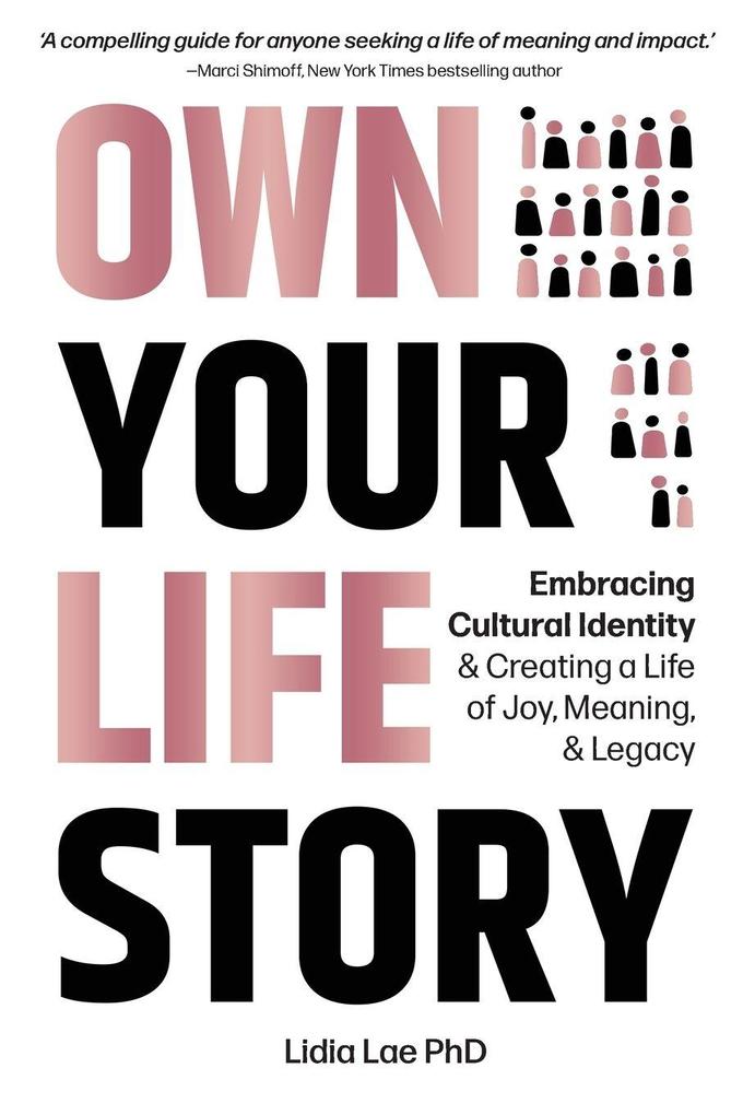 Own Your Life Story