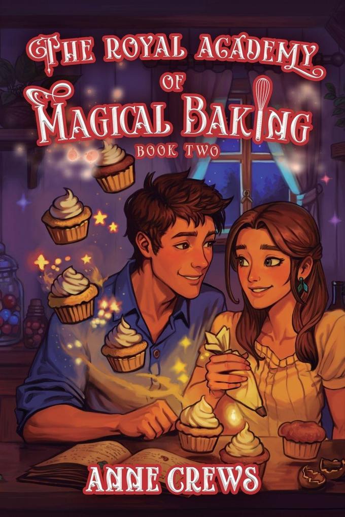 The Royal Academy of Magical Baking 2