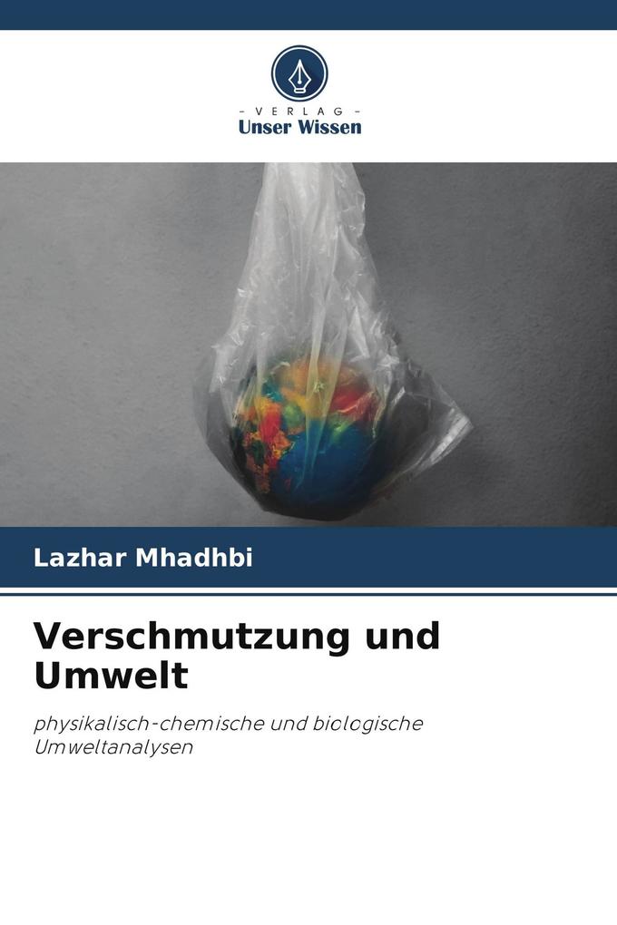 Verschmutzung und Umwelt