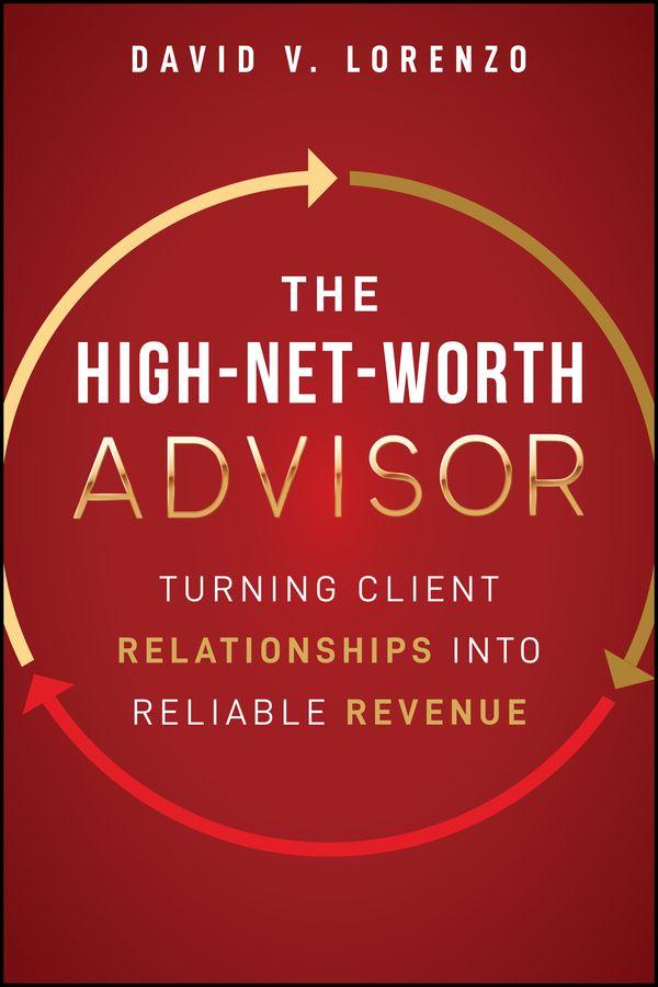 The High-Net-Worth Advisor