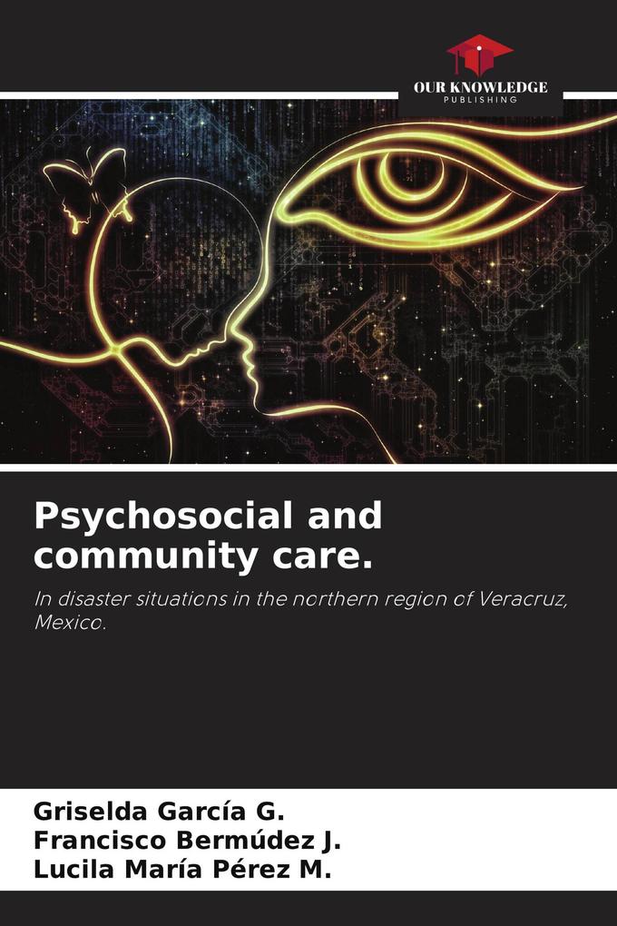 Psychosocial and community care.