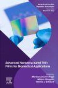 Advanced Nanostructured Thin Films for Biomedical Applications