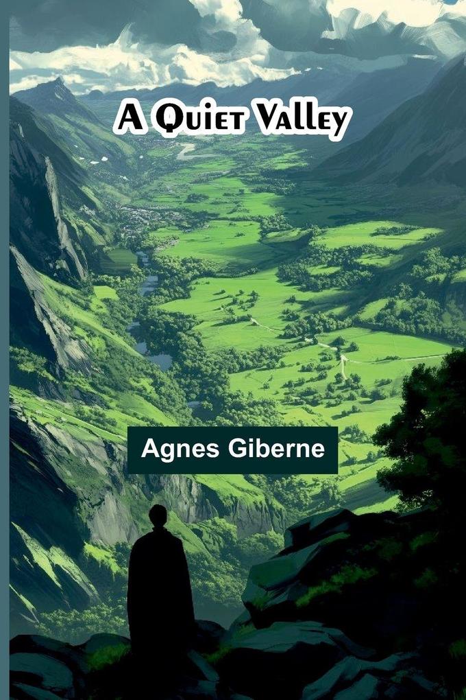 A quiet valley