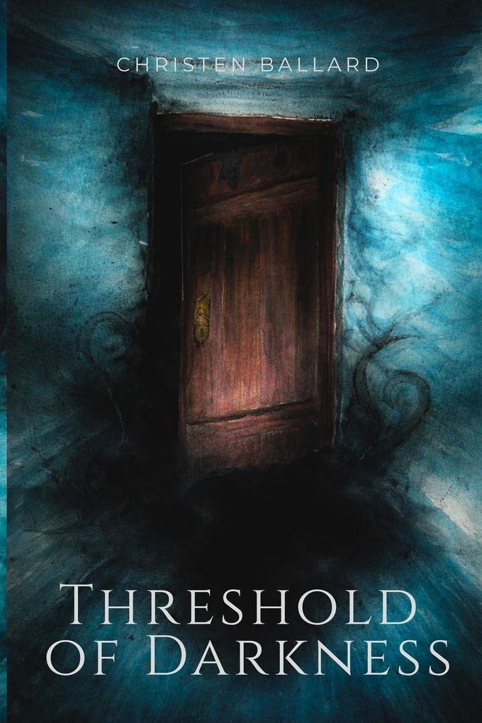 Threshold of Darkness