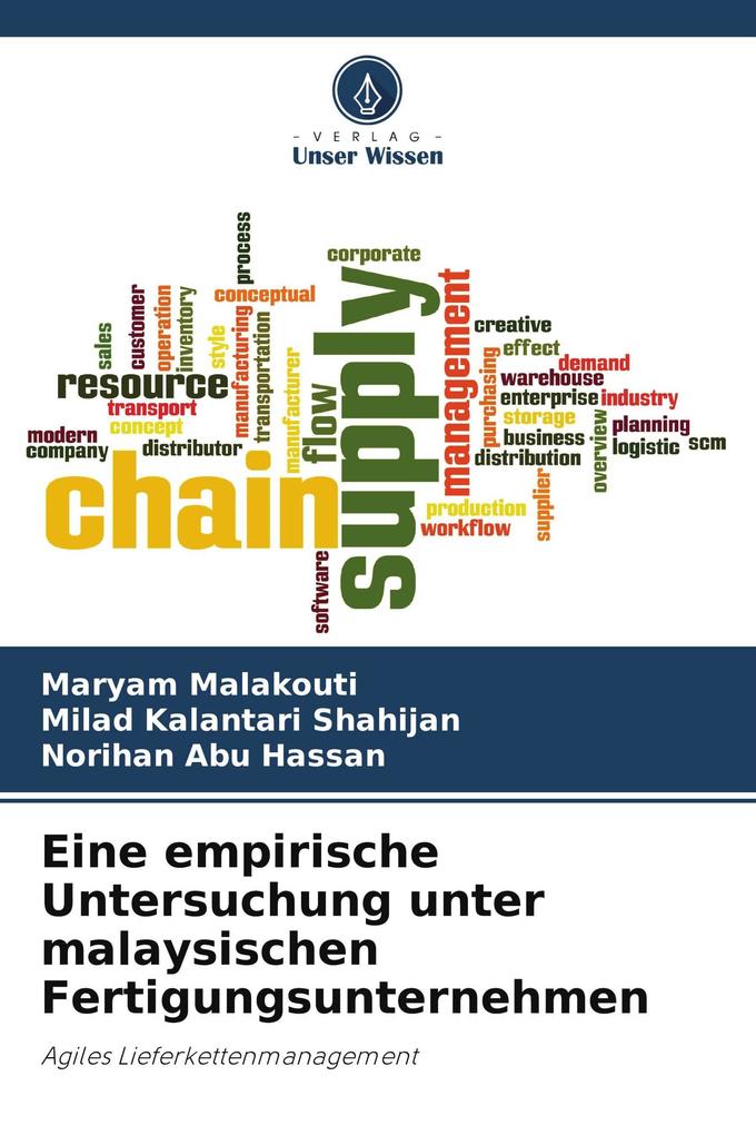 Eine empirische Untersuchung unter malaysischen Fertigungsunternehmen